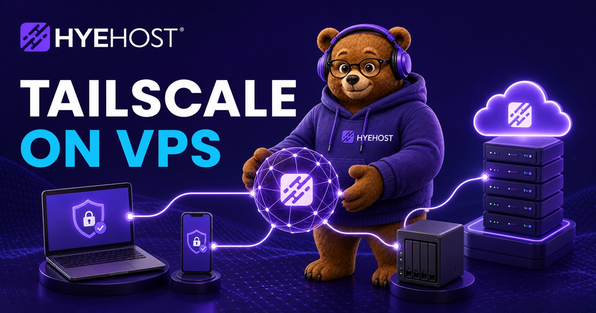 Tailscale mesh network connecting private devices to a HYEHOST VPS